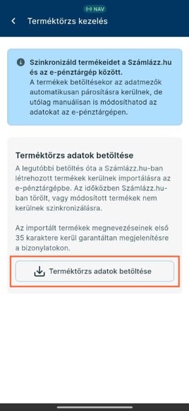 A Terméktörzs kezelés képernyő, kiemelve a Terméktörzs adatok betöltése lehetőséggel.