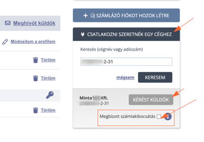 Send a third-party invoicing request from the Dashboard using the "Csatlakozni szeretnék egy céghez" widget. Search for the partner company by tax number and tick "Megbízott számlakibocsátás".